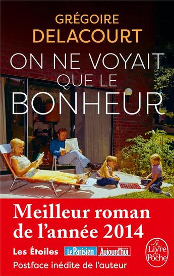 Couverture du livre « On ne voyait que le bonheur » de Gregoire Delacourt aux éditions Le Livre De Poche