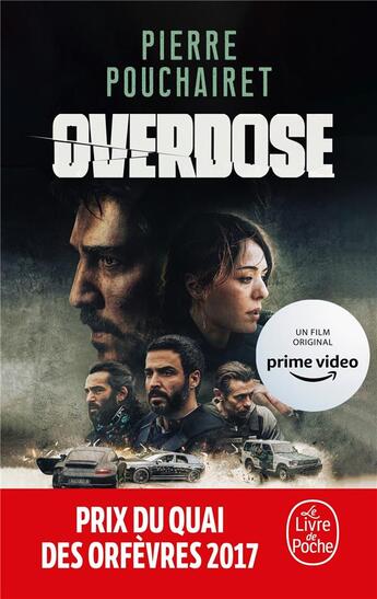 Couverture du livre « Overdose » de Pierre Pouchairet aux éditions Le Livre De Poche