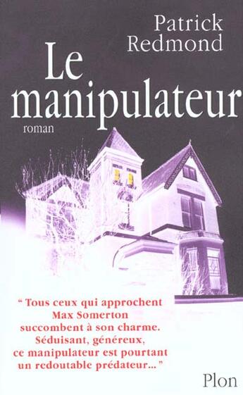 Couverture du livre « Le Manipulateur » de Patrick Redmond aux éditions Plon