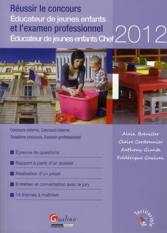 Couverture du livre « Réussir le concours d'EJE et l'examen professionnel d'EJE chef » de  aux éditions Gualino