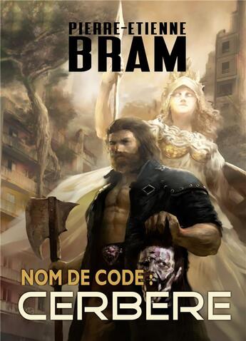 Couverture du livre « Nom de code : CERBÈRE » de Pierre-Etienne Bram aux éditions Books On Demand