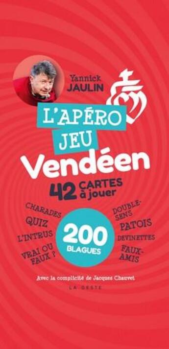 Couverture du livre « L'apéro jeu vendéen » de Yannick Jaulin aux éditions Geste