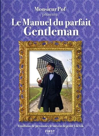 Couverture du livre « Le manuel du parfait gentleman » de Monsieur Pof aux éditions First