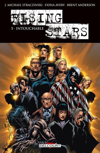 Couverture du livre « Rising stars Tome 5 : intouchable » de Straczynski/Avery aux éditions Delcourt