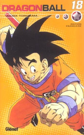 Couverture du livre « Dragon ball Tome 18 » de Akira Toriyama aux éditions Glenat