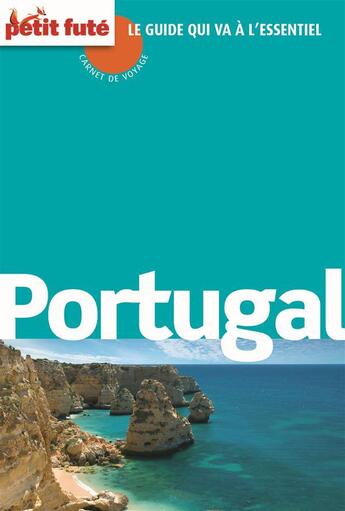 Couverture du livre « Portugal 2015 carnet de voyage petit fute » de Collectif Petit Fute aux éditions Le Petit Fute