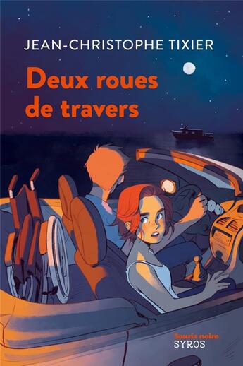 Couverture du livre « Deux roues de travers » de Jean-Christophe Tixier aux éditions Syros