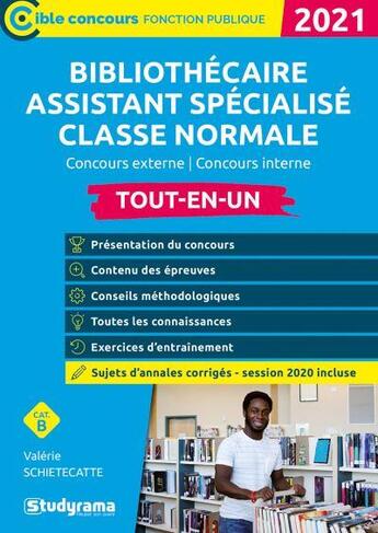 Couverture du livre « Bibliothécaire assistant spécialisé classe normale » de Valerie Schietecatte aux éditions Studyrama