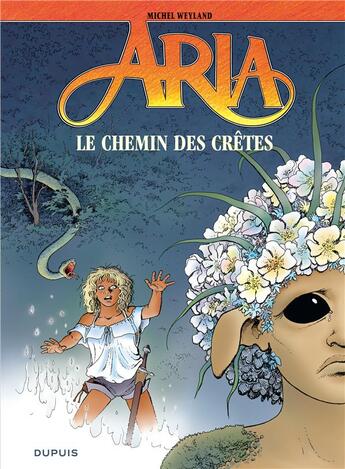Couverture du livre « Aria Tome 36 : le chemin des crêtes » de Michel Weyland aux éditions Dupuis