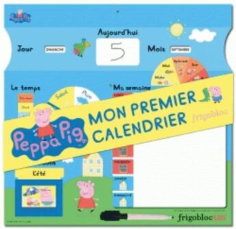 Couverture du livre « Peppa Pig ; mon premier calendrier ; se repérer dans le temps ; frigobloc » de  aux éditions Play Bac