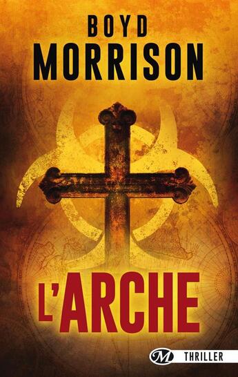 Couverture du livre « L'arche » de Boyd Morrison aux éditions Bragelonne