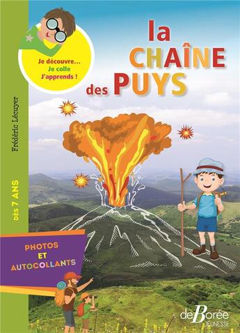 Couverture du livre « La chaîne des Puys » de Frederic Lecuyer aux éditions De Boree