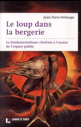 Couverture du livre « Le loup dans la bergerie » de Joan Stavo-Debauge aux éditions Labor Et Fides