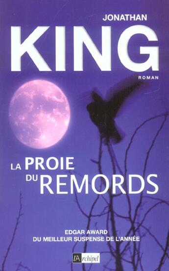 Couverture du livre « La proie du remords » de Jonathan King aux éditions Archipel