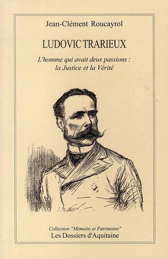 Couverture du livre « Ludovic Trarieux » de Roucayrol Jean-Cleme aux éditions Dossiers D'aquitaine