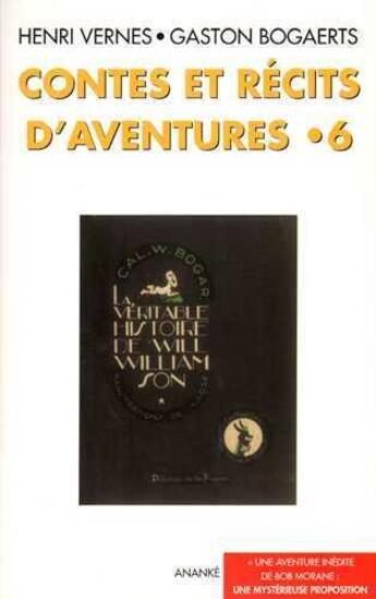 Couverture du livre « Contes et recits d'aventures t06 une mysterieuse proposition » de Henri Vernes aux éditions Ananke