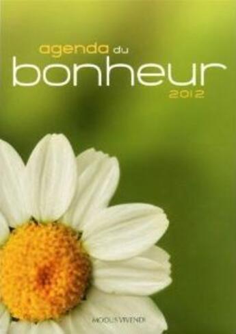 Couverture du livre « Agenda du bonheur (2012) » de  aux éditions Modus Vivendi