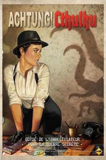 Couverture du livre « Achtung ! Cthulhu ; le guide de l'investigateur pour la guerre secrète » de  aux éditions Sans Detour