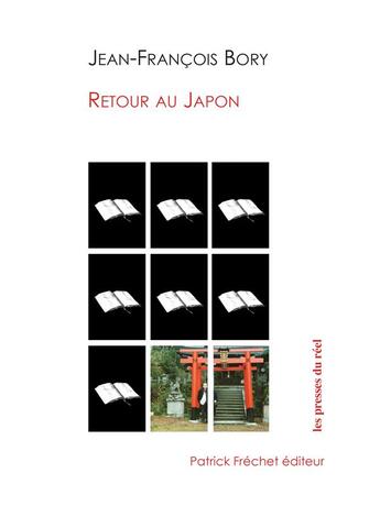 Couverture du livre « Retour au Japon » de Bory Jean Francois / aux éditions Les Presses Du Reel