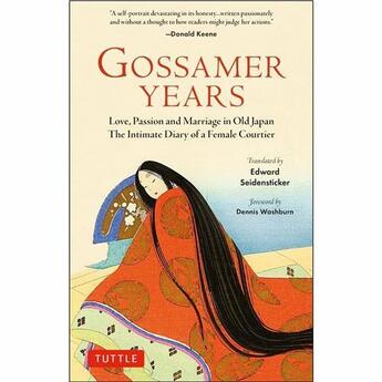 Couverture du livre « Gossamer years : love, passion and marriage in old japan ; the Intimate diary of a female courtier » de Edward G. Seidensticker aux éditions Tuttle