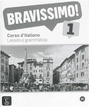 Couverture du livre « BRAVISSIMO ! 1 ; italien ; lexique et grammaire » de  aux éditions La Maison Des Langues