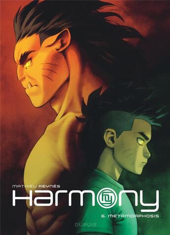 Couverture du livre « Harmony Tome 6 : metamorphosis » de Mathieu Reynes aux éditions Dupuis