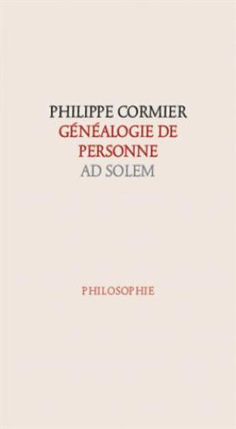 Couverture du livre « Généalogie de personne » de Philippe Cormier aux éditions Ad Solem