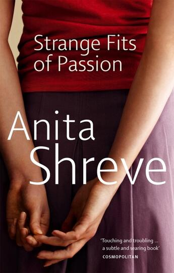 Couverture du livre « Strange fits of passion » de Anita Shreve aux éditions Abacus