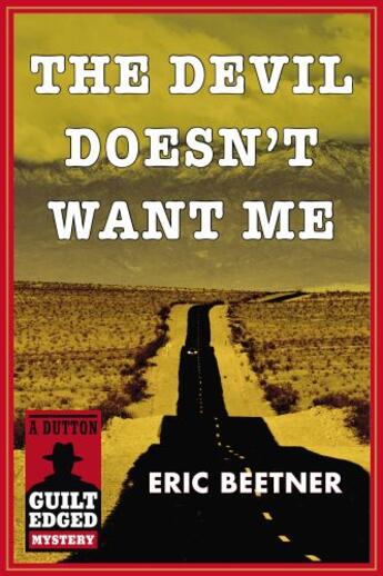 Couverture du livre « The Devil Doesn't Want Me » de Beetner Eric aux éditions Penguin Group Us