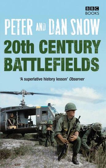 Couverture du livre « 20th Century Battlefields » de Peter Snow et Dan Snow aux éditions Bbc Books