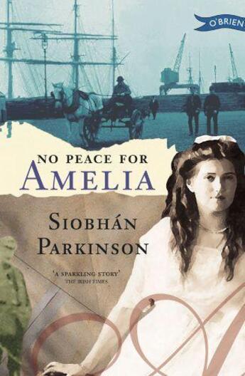 Couverture du livre « No Peace for Amelia » de Parkinson Siobhan / aux éditions The O'brien Press Digital