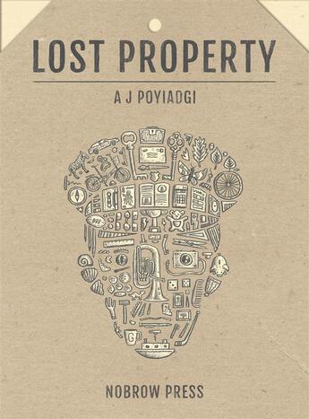 Couverture du livre « Lost property » de Andy J. Poyiadgi aux éditions Nobrow