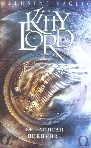 Couverture du livre « Kitty Lord - Tome 2 - L'Anneau Ourovore » de Vaglio-M aux éditions Hachette Romans