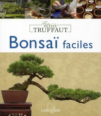 Couverture du livre « Bonsaï faciles » de Samson aux éditions Larousse