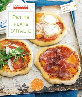 Couverture du livre « Petits plats d'Italie » de  aux éditions Larousse