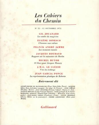 Couverture du livre « Les Cahiers Du Chemin 25 (15 Octobre 1975) » de Collectifs Gallimard aux éditions Gallimard