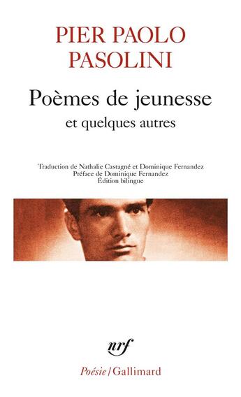 Couverture du livre « Poemes de jeunesse et quelques autres » de Pier Paolo Pasolini aux éditions Gallimard