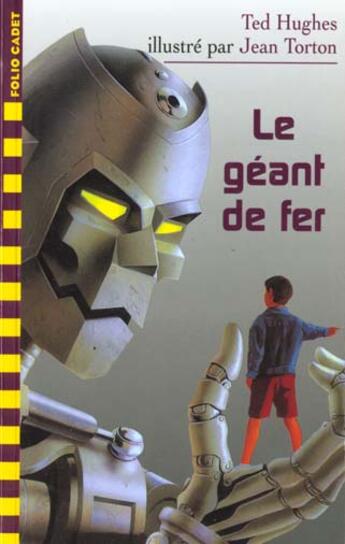 Couverture du livre « Le geant de fer » de Hughes/Torton aux éditions Gallimard-jeunesse