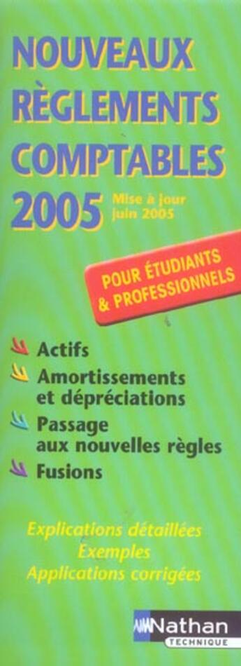 Couverture du livre « Nouveaux règlements comptables 2005 » de Couleau-Dupont aux éditions Nathan