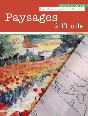 Couverture du livre « Paysages à l'huile » de Noel Gregory aux éditions Fleurus