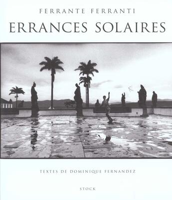 Couverture du livre « Errances solaires » de Fernandez/Ferranti aux éditions Stock