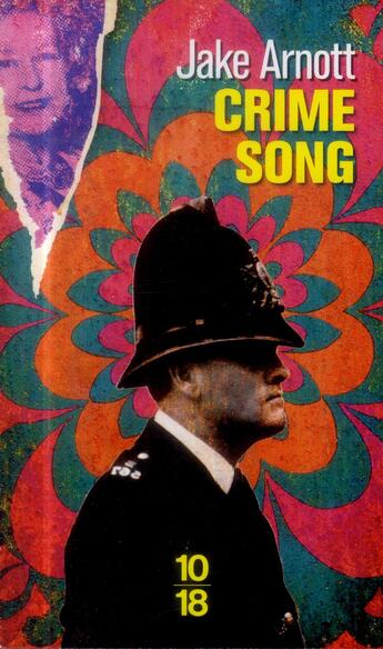 Couverture du livre « Crime song Tome 2 » de Jake Arnott aux éditions 10/18