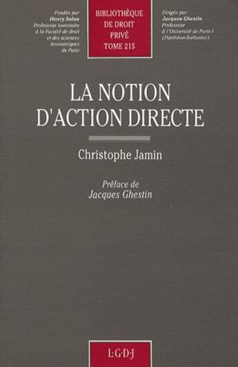 Couverture du livre « La notion d'action directe - vol215 » de Jamin C. aux éditions Lgdj