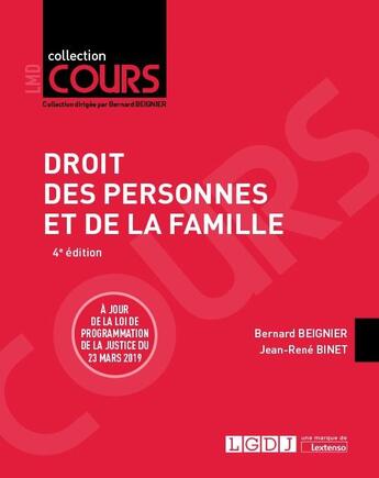 Couverture du livre « Droit des personnes et de la famille (4e édition) » de Bernard Beignier et Jean-Rene Binet aux éditions Lgdj