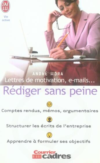 Couverture du livre « Lettres de motivation, e-mails... rediger sans peine - logo 