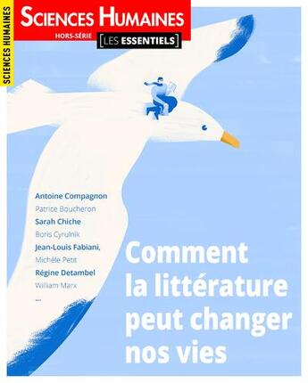 Couverture du livre « Comment la litterature peut changer notre vie » de Heloise Lherete aux éditions Sciences Humaines