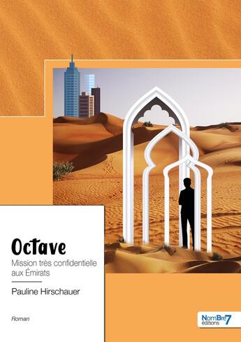 Couverture du livre « Octave » de Pauline Hirschauer aux éditions Nombre 7