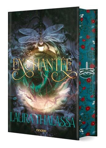 Couverture du livre « Enchantée » de Laura Thalassa aux éditions Ronciere