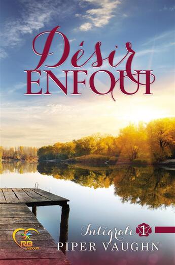 Couverture du livre « Desir enfoui : integrale 1 » de Piper Vaughn aux éditions Reines-beaux