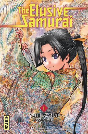 Couverture du livre « The elusive samurai Tome 1 » de Yusei Matsui aux éditions Kana